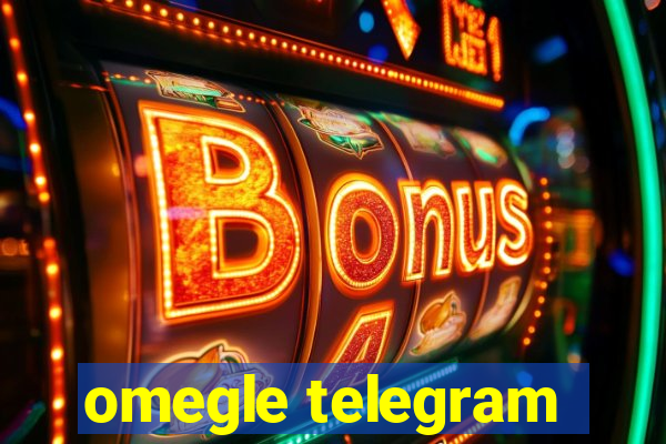 omegle telegram